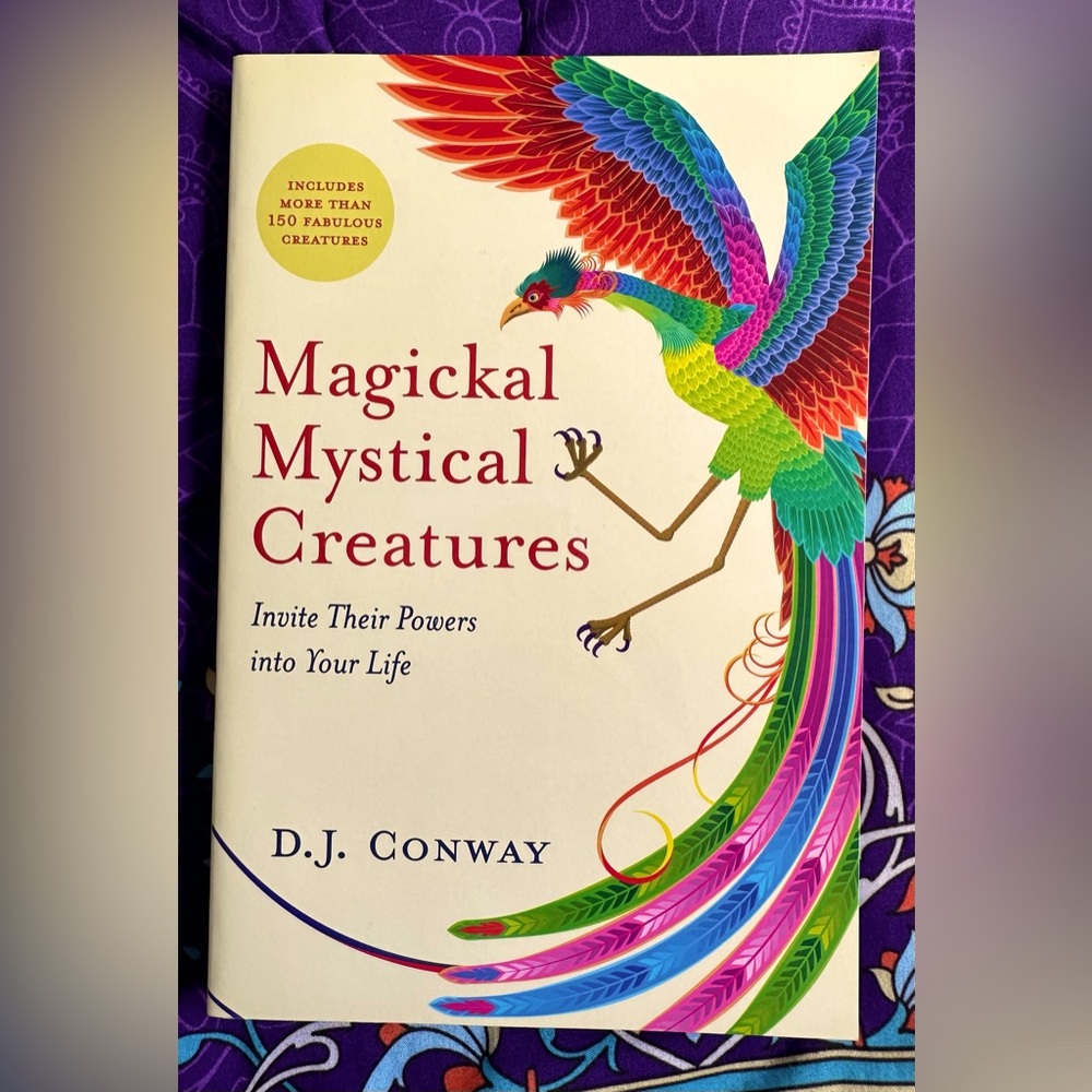 Magickal Mystical Creatures by D.J. Conway